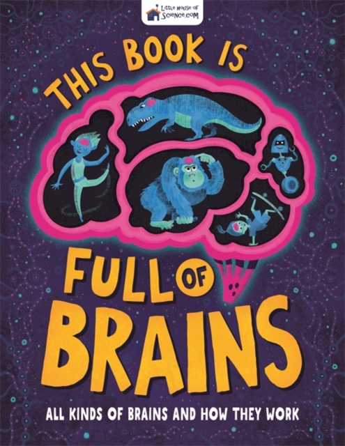 Book cover of This Book is Full of Brains