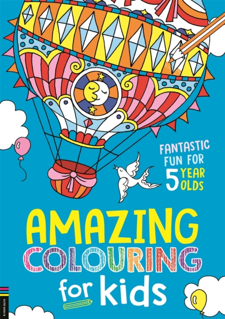 Book cover of Amazing Colouring for Kids