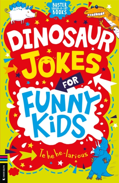 Book cover of Dinosaur Jokes for Funny Kids