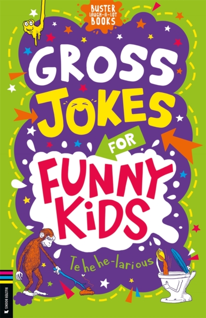 Book cover of Gross Jokes for Funny Kids