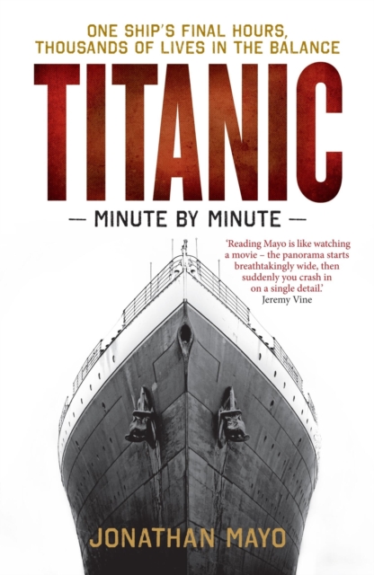 Book cover of Titanic: Minute by Minute