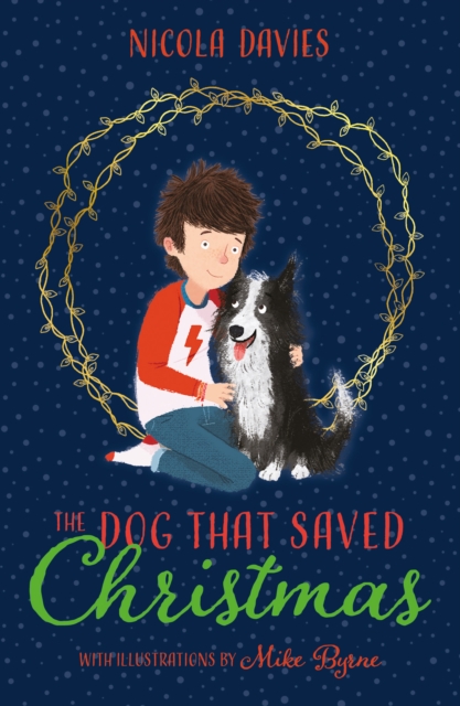 Book cover of The Dog that Saved Christmas