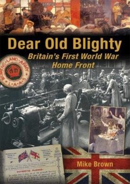 Dear Old Blighty by Mike Brown | Shakespeare & Company