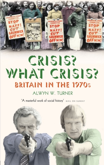 Book cover of Crisis? What Crisis?