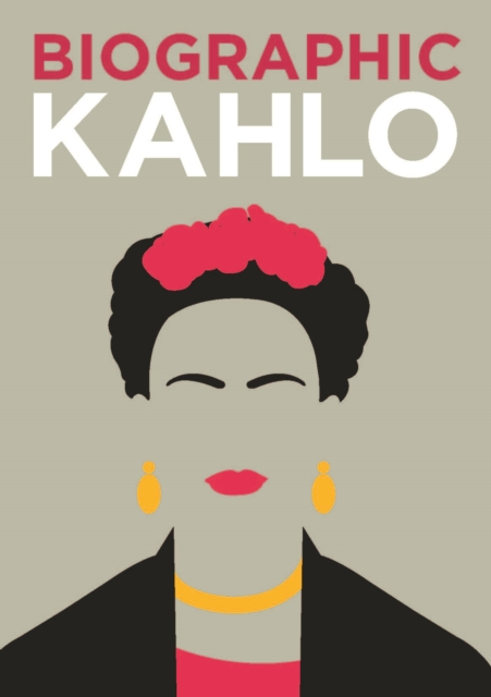 Book cover of Biographic: Kahlo