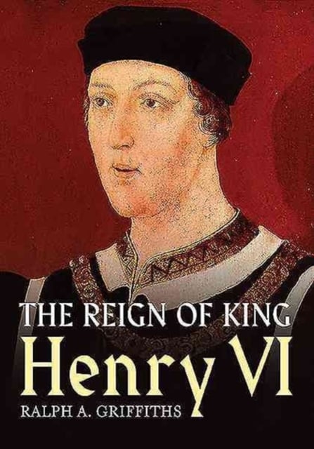 Book cover of Reign of Henry VI