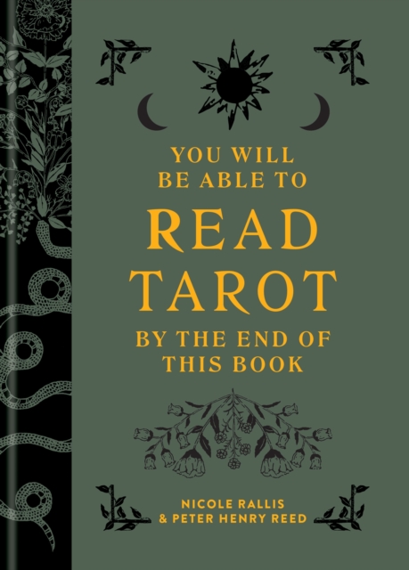 Book cover of You Will Be Able to Read Tarot by the End of This Book