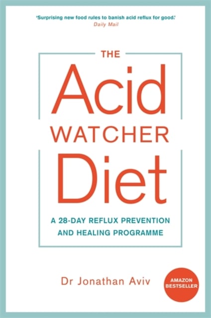 Book cover of The Acid Watcher Diet