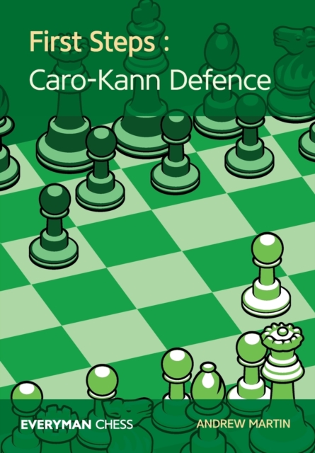 Book cover of First Steps: Caro-Kann Defence