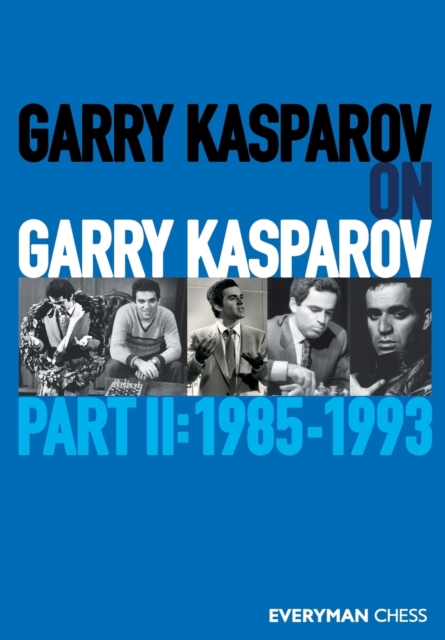 Book cover of Garry Kasparov on Garry Kasparov