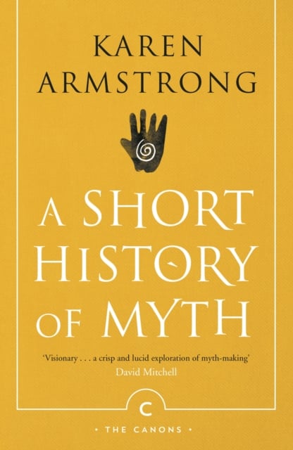 Book cover of A Short History Of Myth