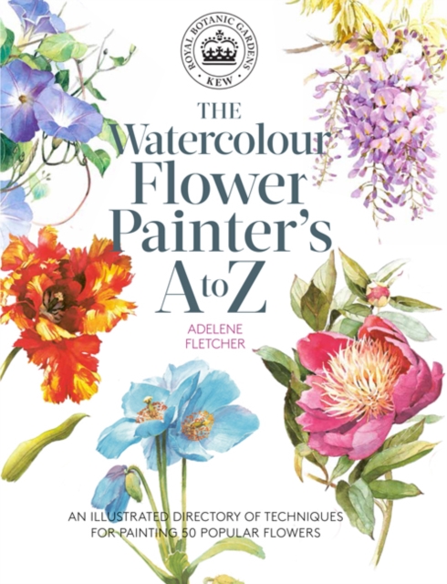 Book cover of Kew: The Watercolour Flower Painter's A to Z