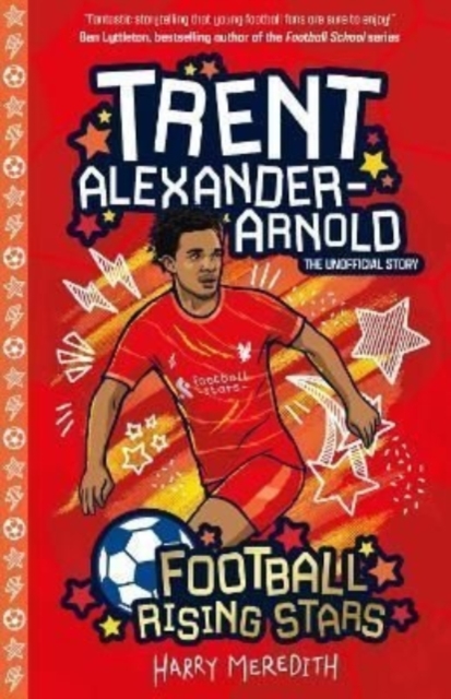 Book cover of Football Rising Stars: Trent Alexander-Arnold