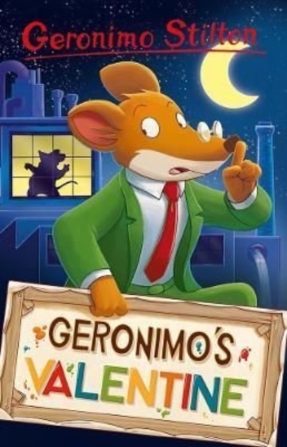 Geronimo Stilton: Geronimo's Valentine by Geronimo Stilton