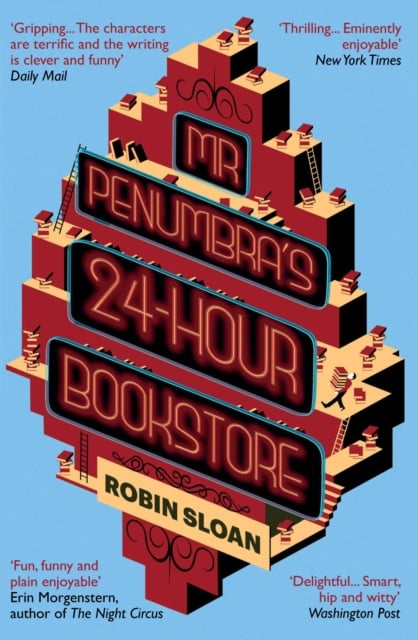 Book cover of Mr Penumbra's 24-hour Bookstore