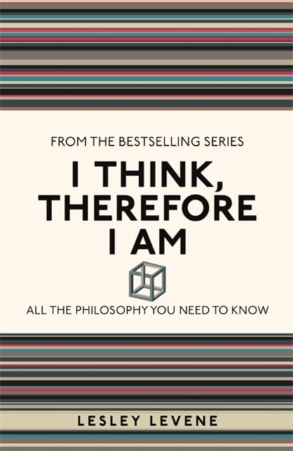 Book cover of I Think, Therefore I Am
