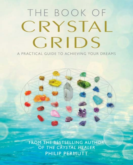 Book cover of The Book of Crystal Grids