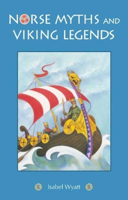 Book cover of Norse Myths and Viking Legends