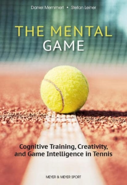 Book cover of The Mental Game: Tennis