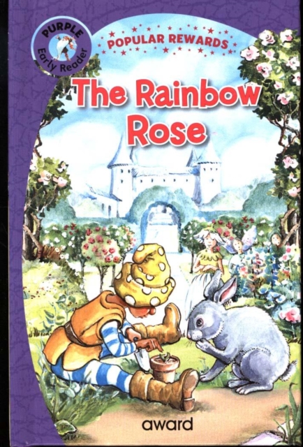 Book cover of The Rainbow Rose