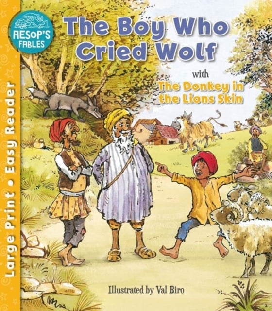 Book cover of The Boy Who Cried Wolf & The Donkey in the Lion's Skin