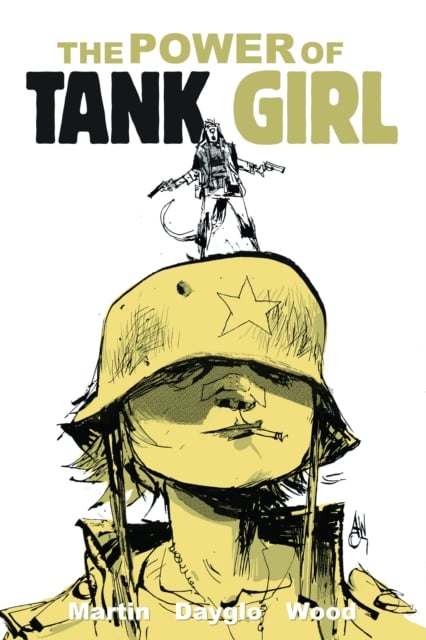 Book cover of Tank Girl: The Power Of Tank Girl