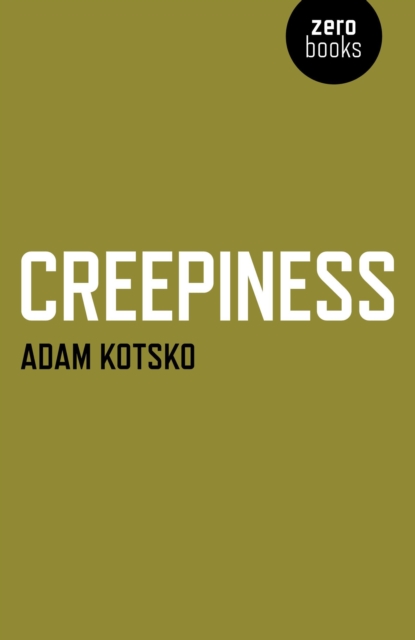 Book cover of Creepiness