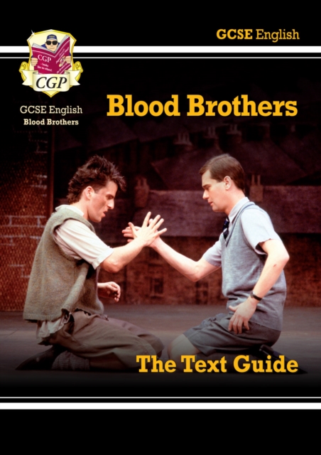 Book cover of GCSE English Text Guide - Blood Brothers includes Online Edition & Quizzes