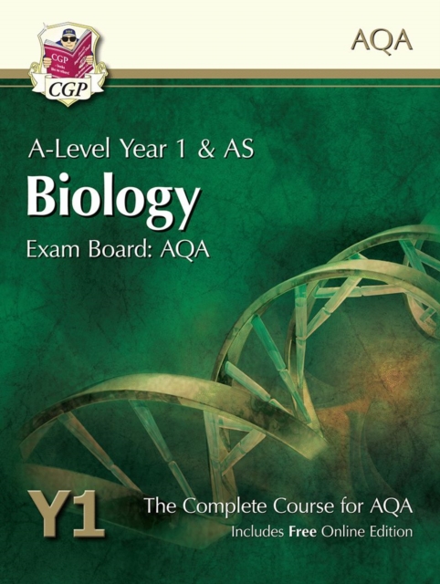 Book cover of A-Level Biology for AQA: Year 1 & AS Student Book with Online Edition