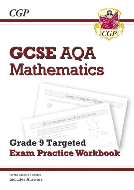 Book cover of GCSE Maths AQA Grade 8-9 Targeted Exam Practice Workbook (includes Answers)