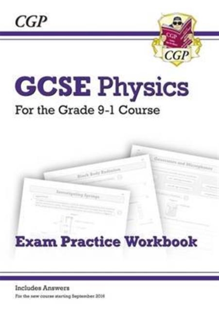 Book cover of GCSE Physics Exam Practice Workbook (includes answers)