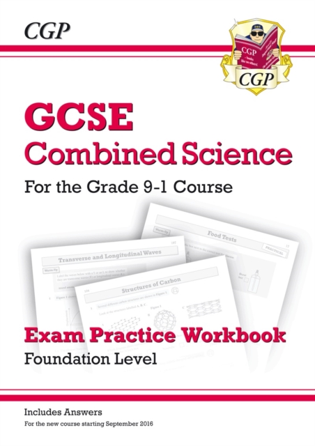 Book cover of GCSE Combined Science Exam Practice Workbook - Foundation (includes answers)