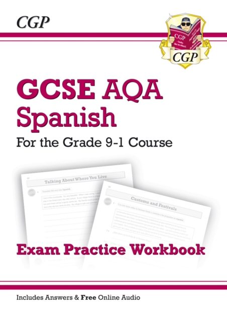 Book cover of GCSE Spanish AQA Exam Practice Workbook: includes Answers & Online Audio (For exams in 2025)