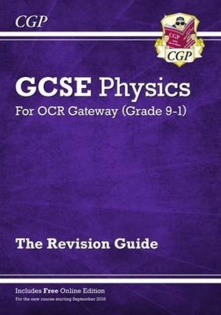 Book cover of GCSE Physics OCR Gateway Revision Guide: Includes Online Edition, Quizzes & Videos