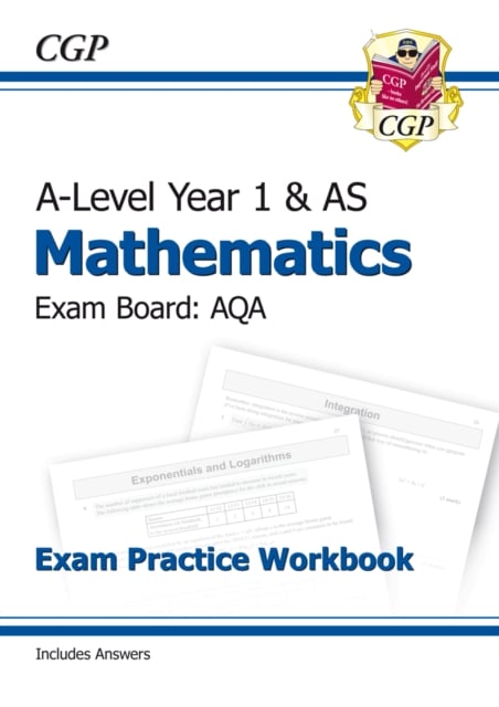 Book cover of AS-Level Maths AQA Exam Practice Workbook (includes Answers)