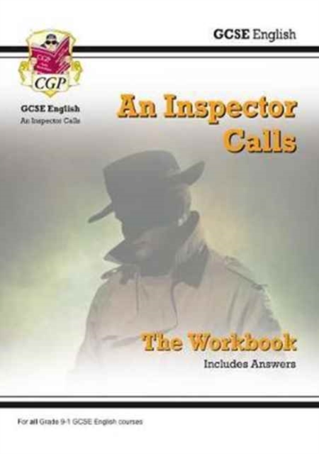 Book cover of GCSE English - An Inspector Calls Workbook (includes Answers)