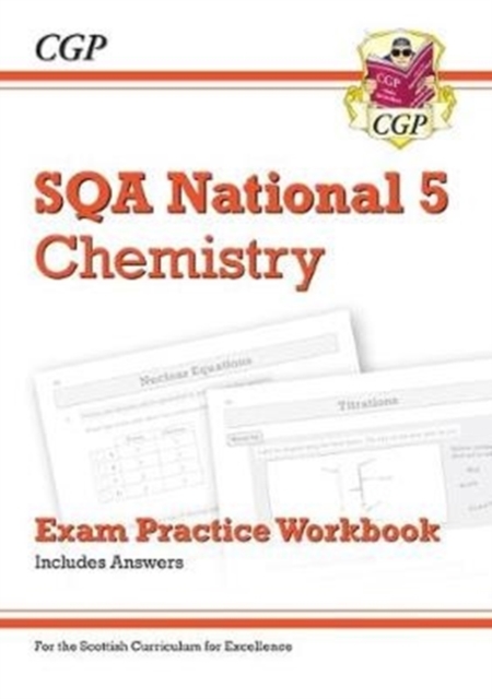 Book cover of National 5 Chemistry: SQA Exam Practice Workbook - includes Answers