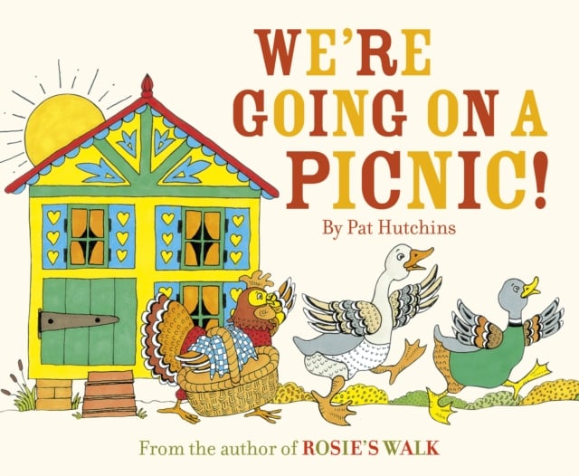 Book cover of We're Going On A Picnic