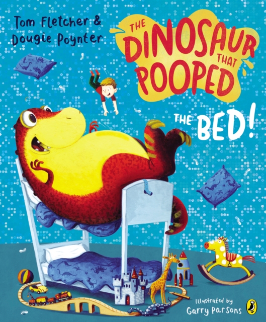 Book cover of The Dinosaur that Pooped the Bed!
