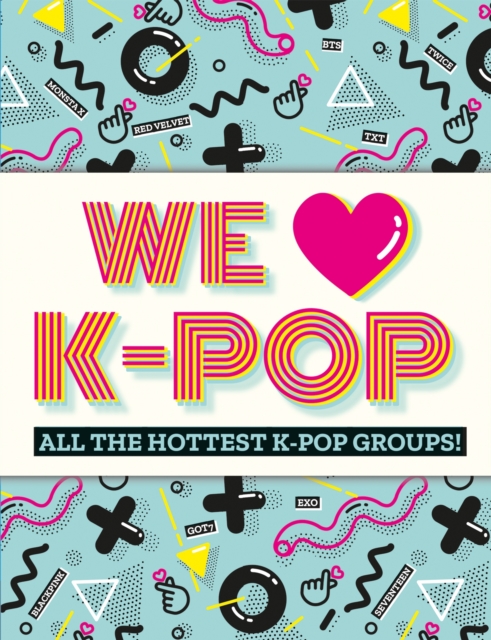 Book cover of We Love K-Pop