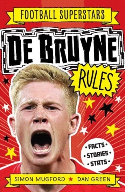 Book cover of Football Superstars: De Bruyne Rules
