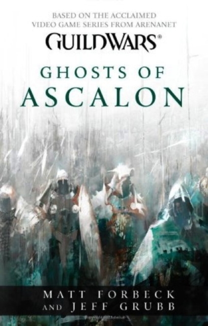 Book cover of Guild Wars - Ghosts of Ascalon