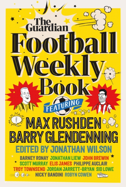 Book cover of The Football Weekly Book
