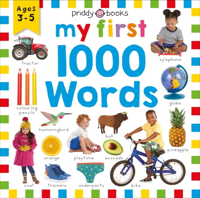 Book cover of Priddy Learning: My First 1000 Words