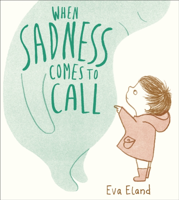 Book cover of When Sadness Comes to Call