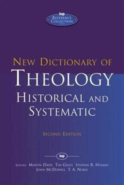 Book cover of New Dictionary of Theology: Historical and Systematic