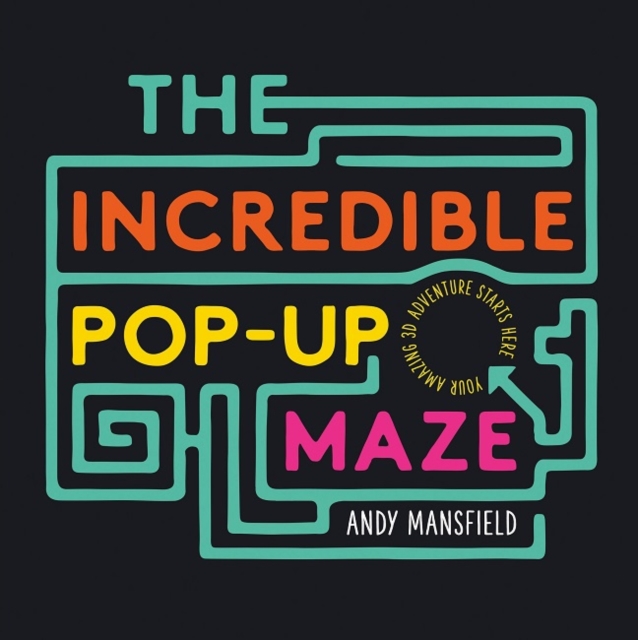 Book cover of The Incredible Pop-Up Maze