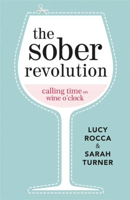 Book cover of The Sober Revolution