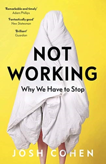 Book cover of Not Working