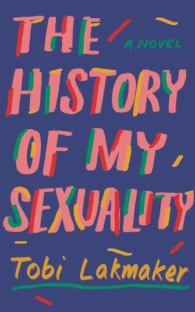 Book cover of The History of My Sexuality
